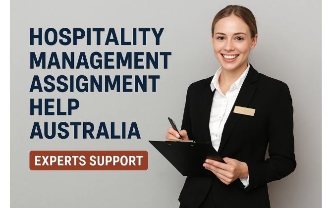 Hospitality Management Assignment Help Australia | Experts Support