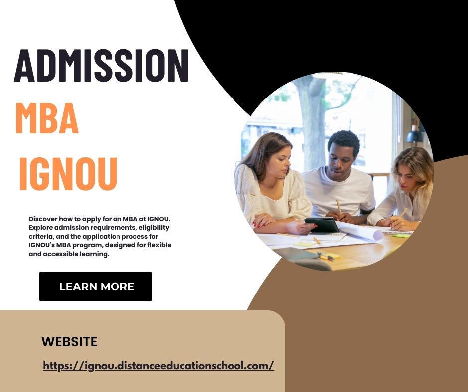 IGNOU MBA – July Admission 2025 Now Open