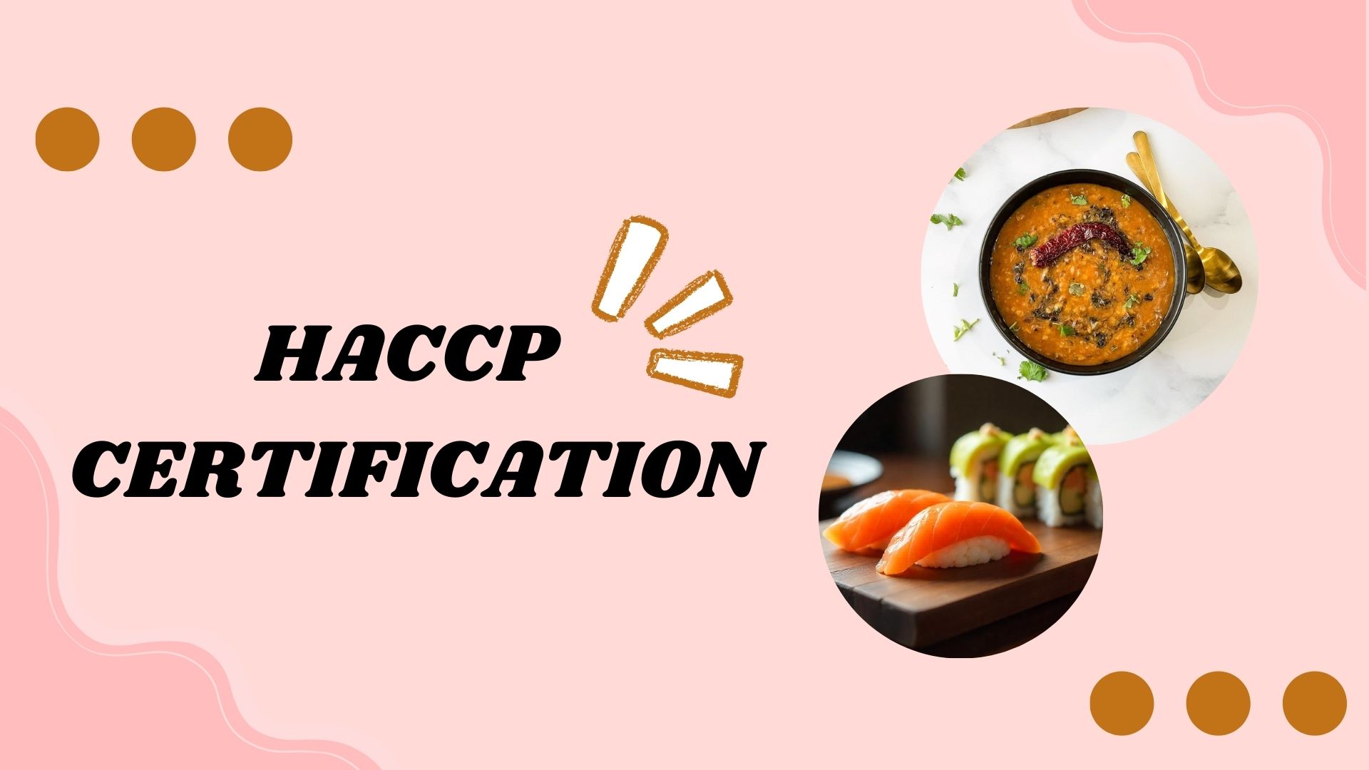 HACCP Certification: Ensuring Food Safety Through Structured Analysis